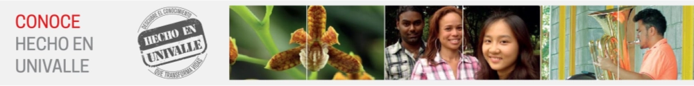 Banner Hecho en Univalle con imágenes de estudiantes, naturaleza y cultura.